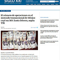 El nmero de operaciones en el mercado transaccional de Mxico cay un 56% hasta febrero, segn TTR